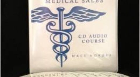 medical sales audio course by Mace Horoff